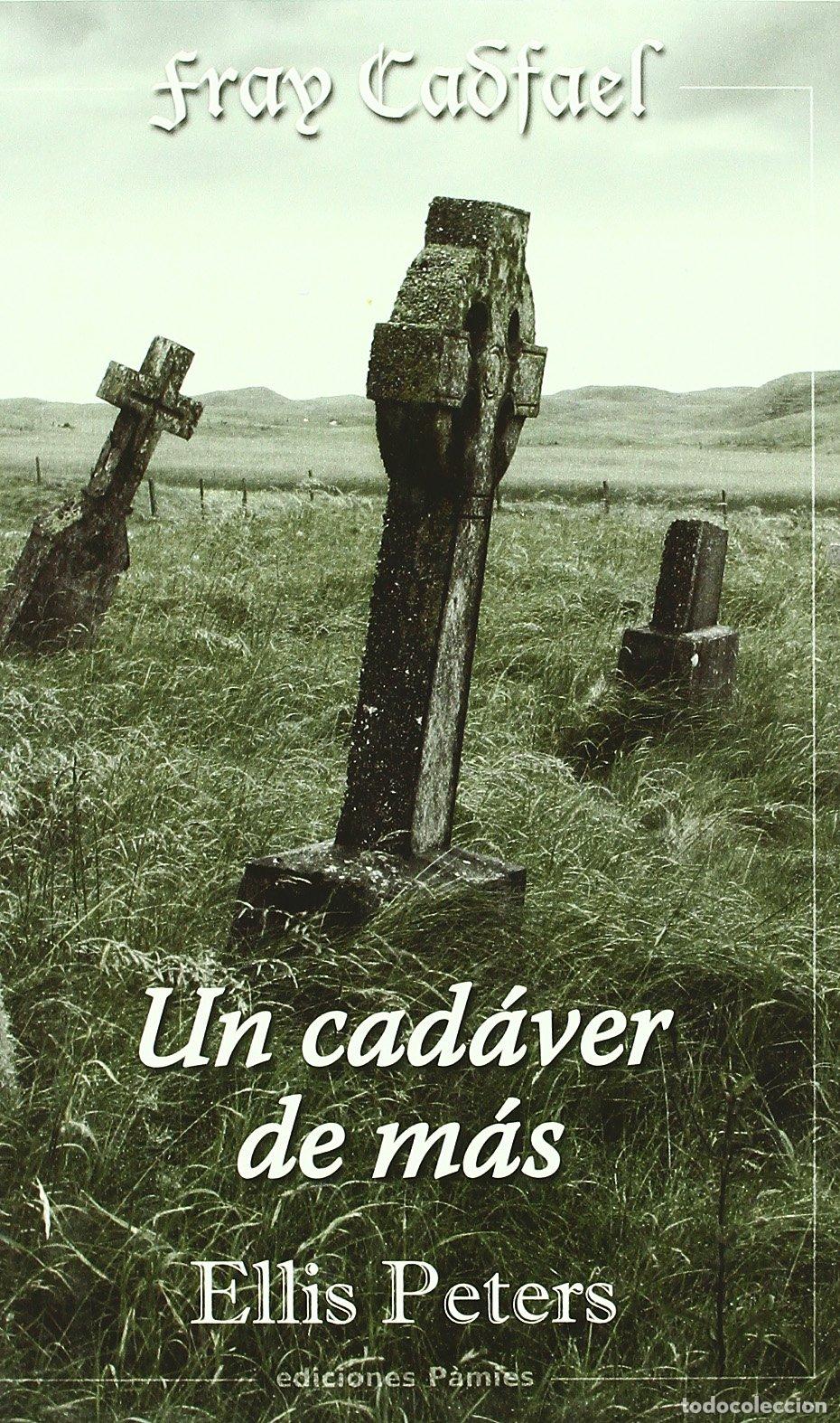 Libros de segunda mano: Un Cadaver De Mas - Peters, Ellis