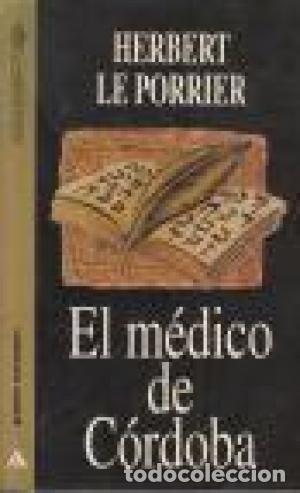 Libros de segunda mano: El medico de C&oacute;rdoba