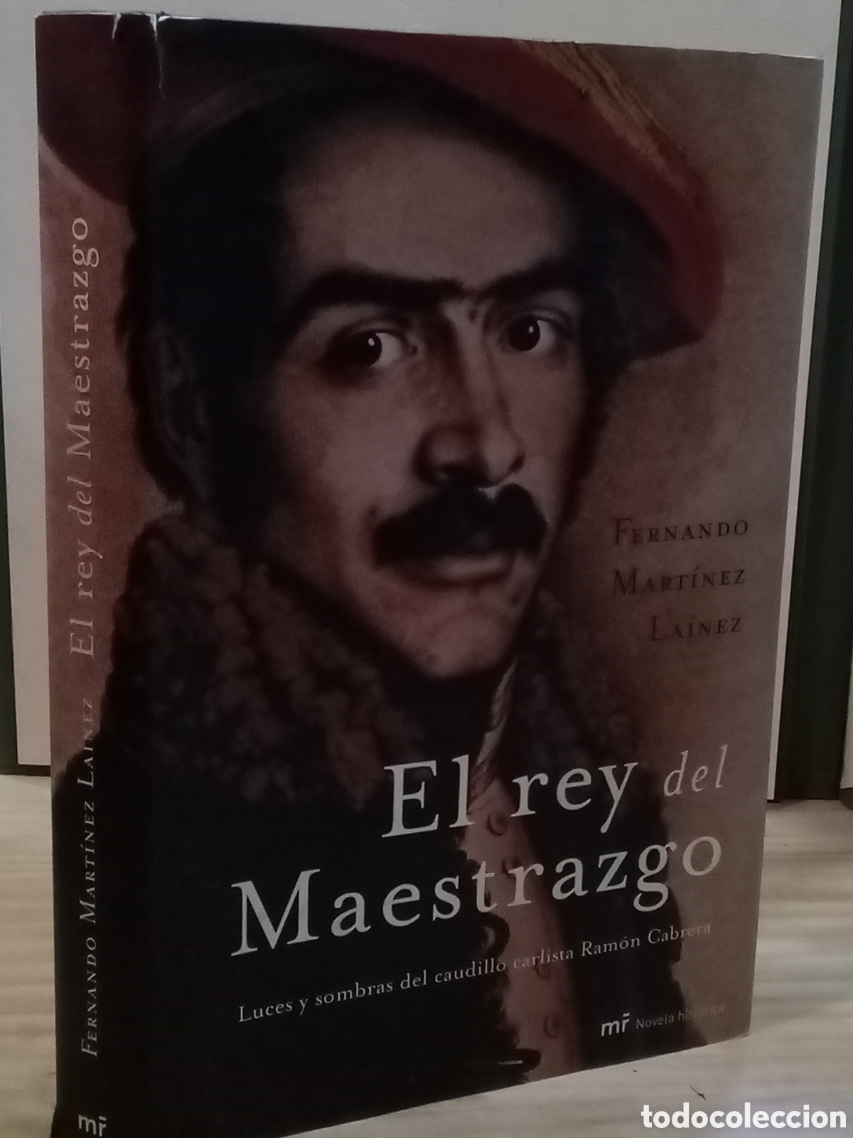 Libros de segunda mano: El rey del Maestrazgo