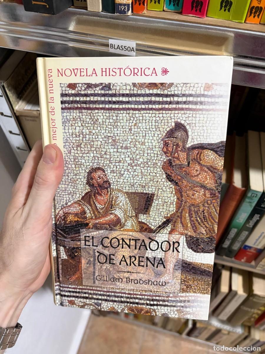 Libros de segunda mano: BLAS50A Gillian Bradshaw, El contador de arena. Editorial: RBA Coleccionables (Novela Hist&oacute;rica).