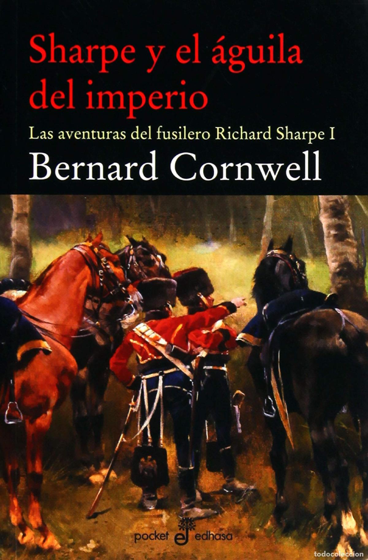 Libros de segunda mano: 1.- Sharpe y el guila del imperio: 461 (Pocket Edhasa)