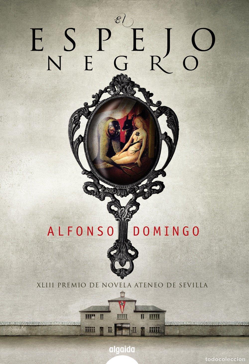 Libros de segunda mano: El espejo negro (ALGAIDA LITERARIA - PREMIO ATENEO DE SEVILLA)