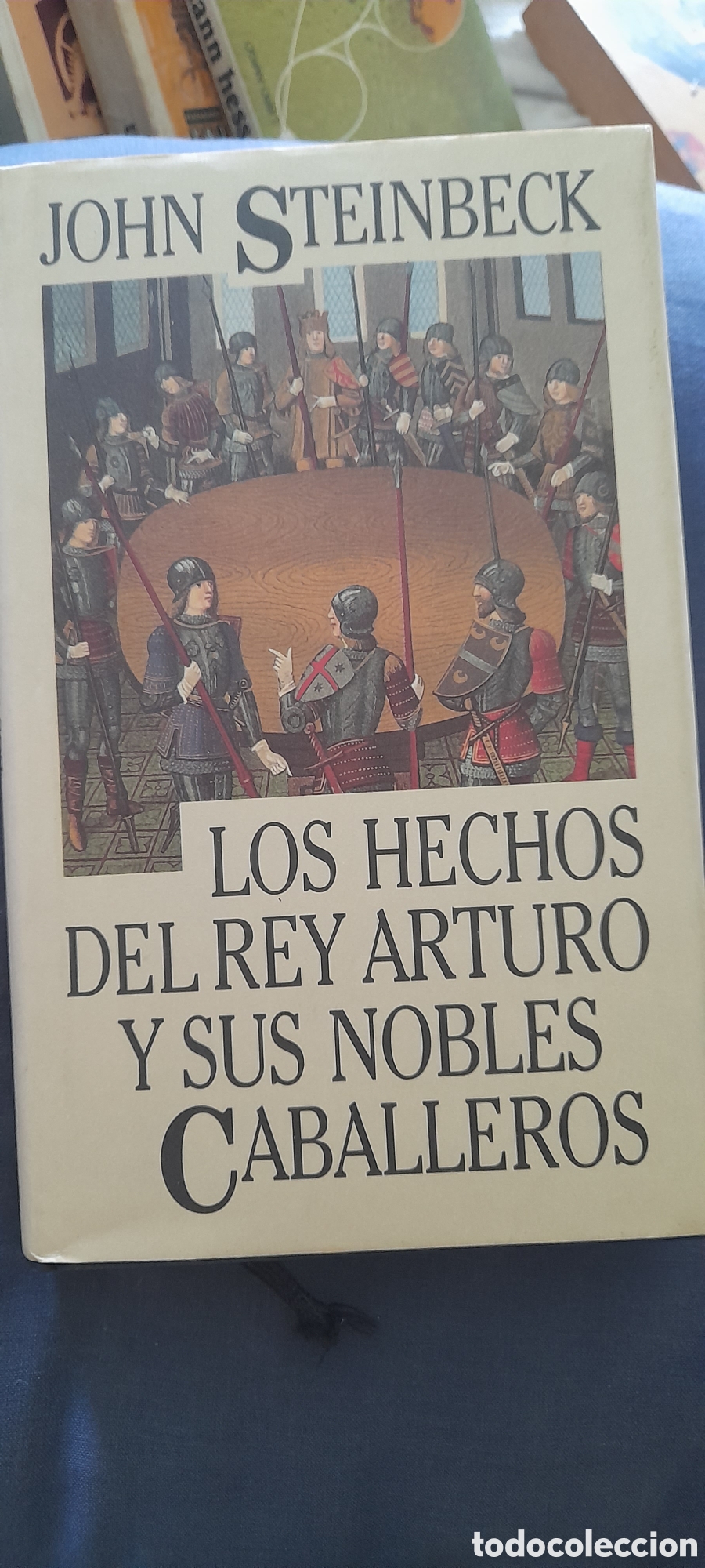Libros de segunda mano: Los hechos del rey Arturo y sus nobles caballeros. John Steinbeck