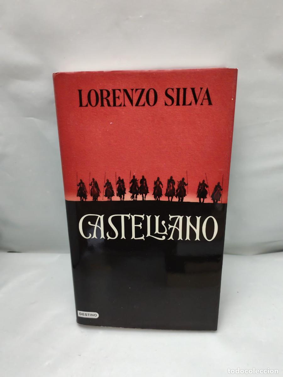 Second hand books: Lorenzo Silva: CASTELLANO (Primera edici&oacute;n, tapa dura. Colecci&oacute;n: Ancora y Delf&iacute;n)