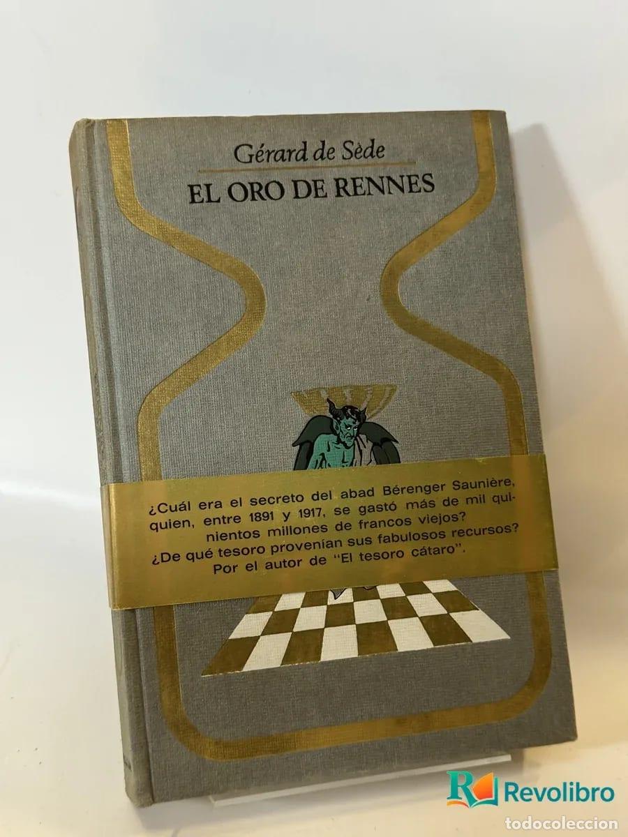 Libros de segunda mano: El Oro de Rennes - G&eacute;rard de Sede