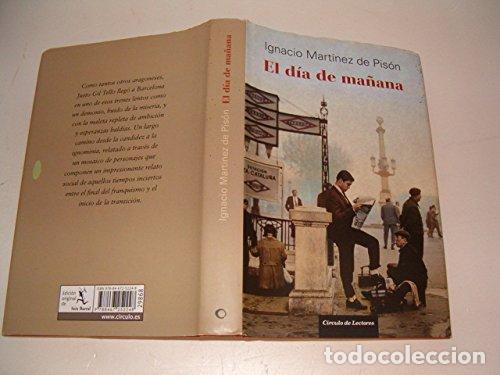 Libros de segunda mano: El D&iacute;a De Ma&ntilde;ana - Mart&iacute;nez de Pis&oacute;n, Ignacio