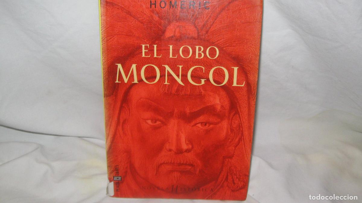 Libros de segunda mano: El Lobo Mongol - Homeric