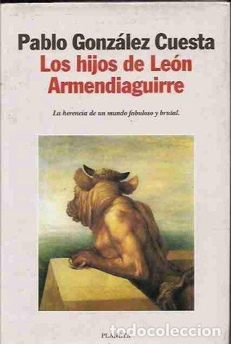 Libros de segunda mano: Hijos De Leon Armendiaguirre