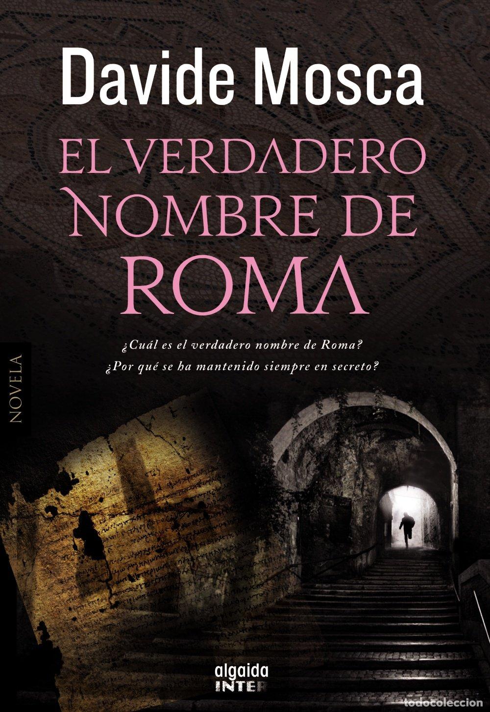 Libros de segunda mano: El verdadero nombre de Roma (ALGAIDA LITERARIA - INTER)