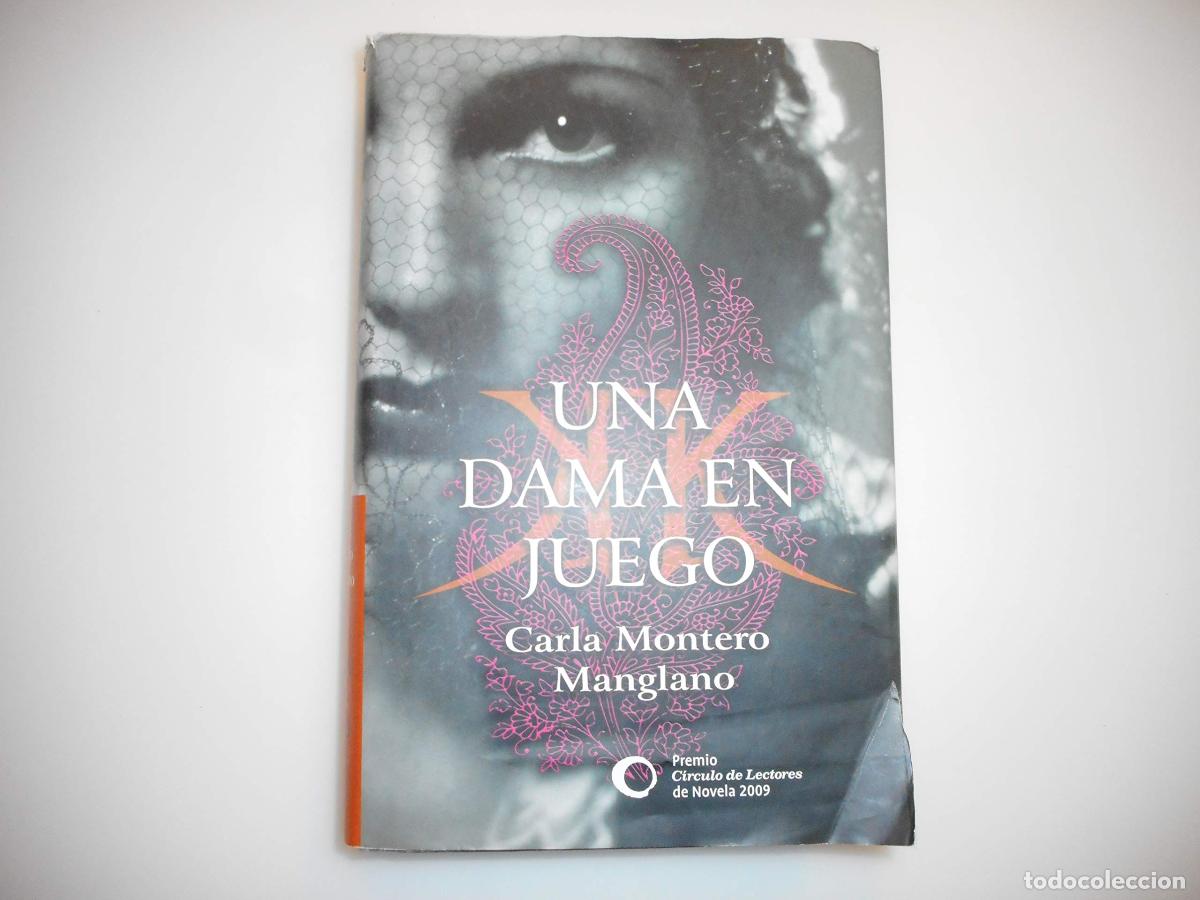 Libros de segunda mano: Una Dama En Juego - Montero Manglano, Carla