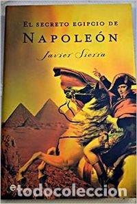 Libros de segunda mano: El Secreto Egipcio De Napoleon/ The Secret Egypt of Napoleon