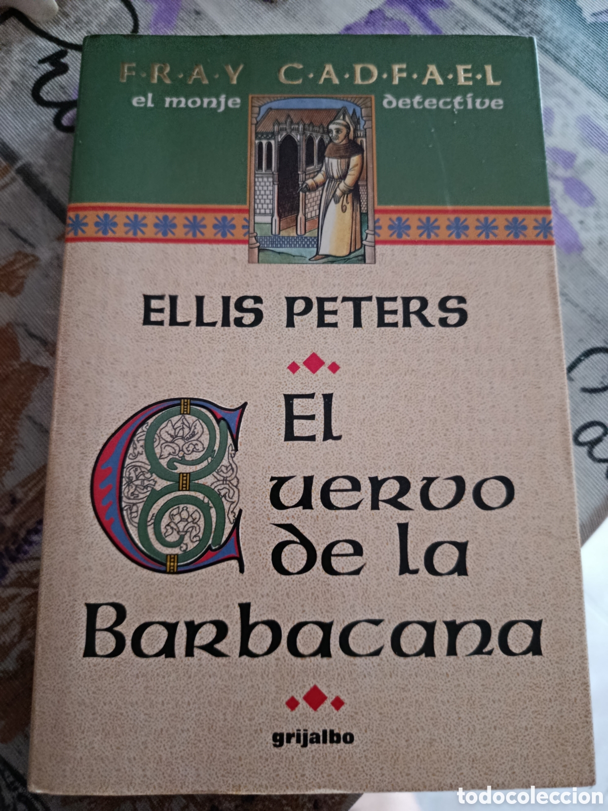 Libros de segunda mano: El cuervo de la Barbacana