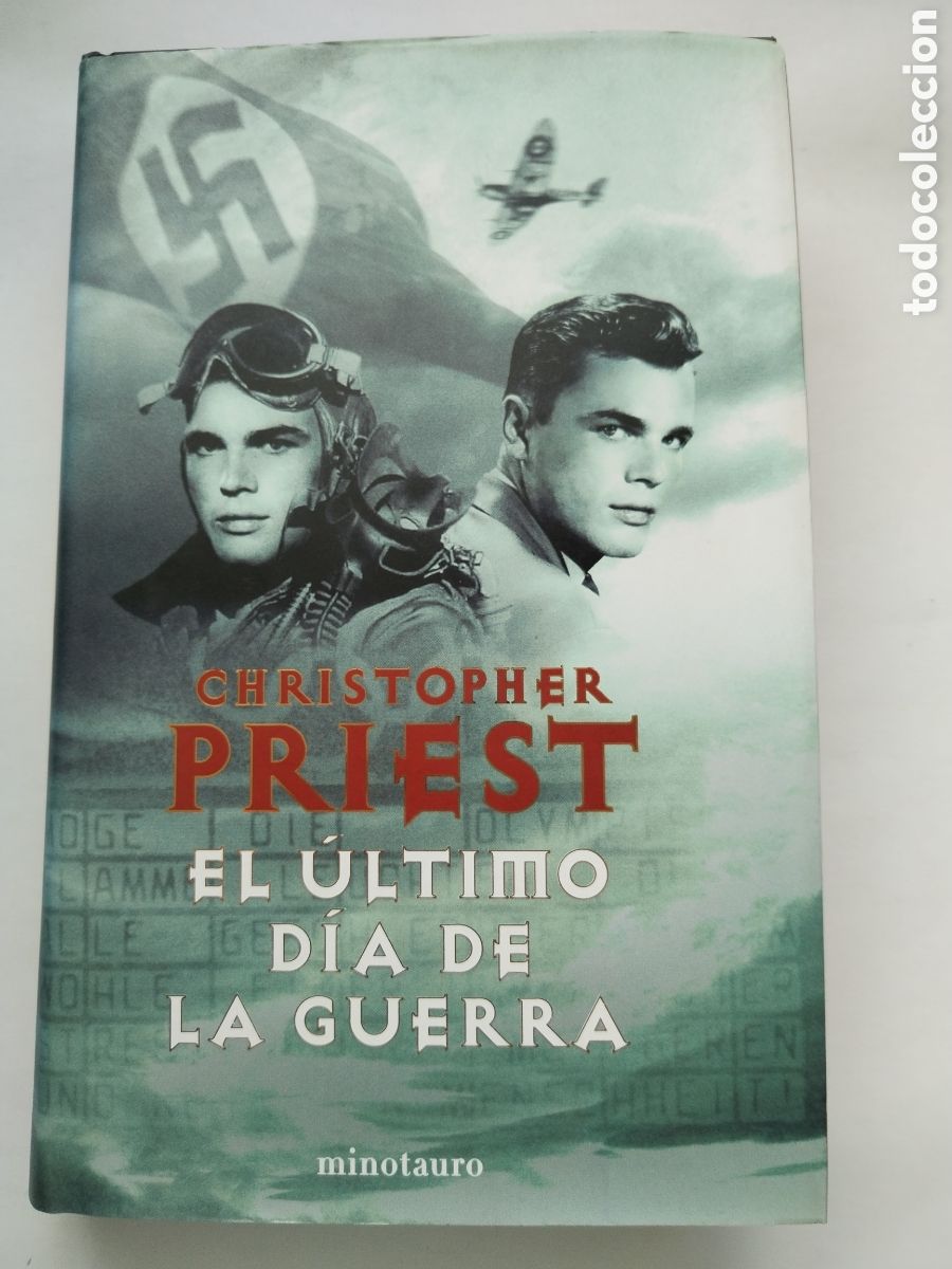 Libros de segunda mano: EL &Uacute;LTIMO D&Iacute;A DE LA GUERRA/