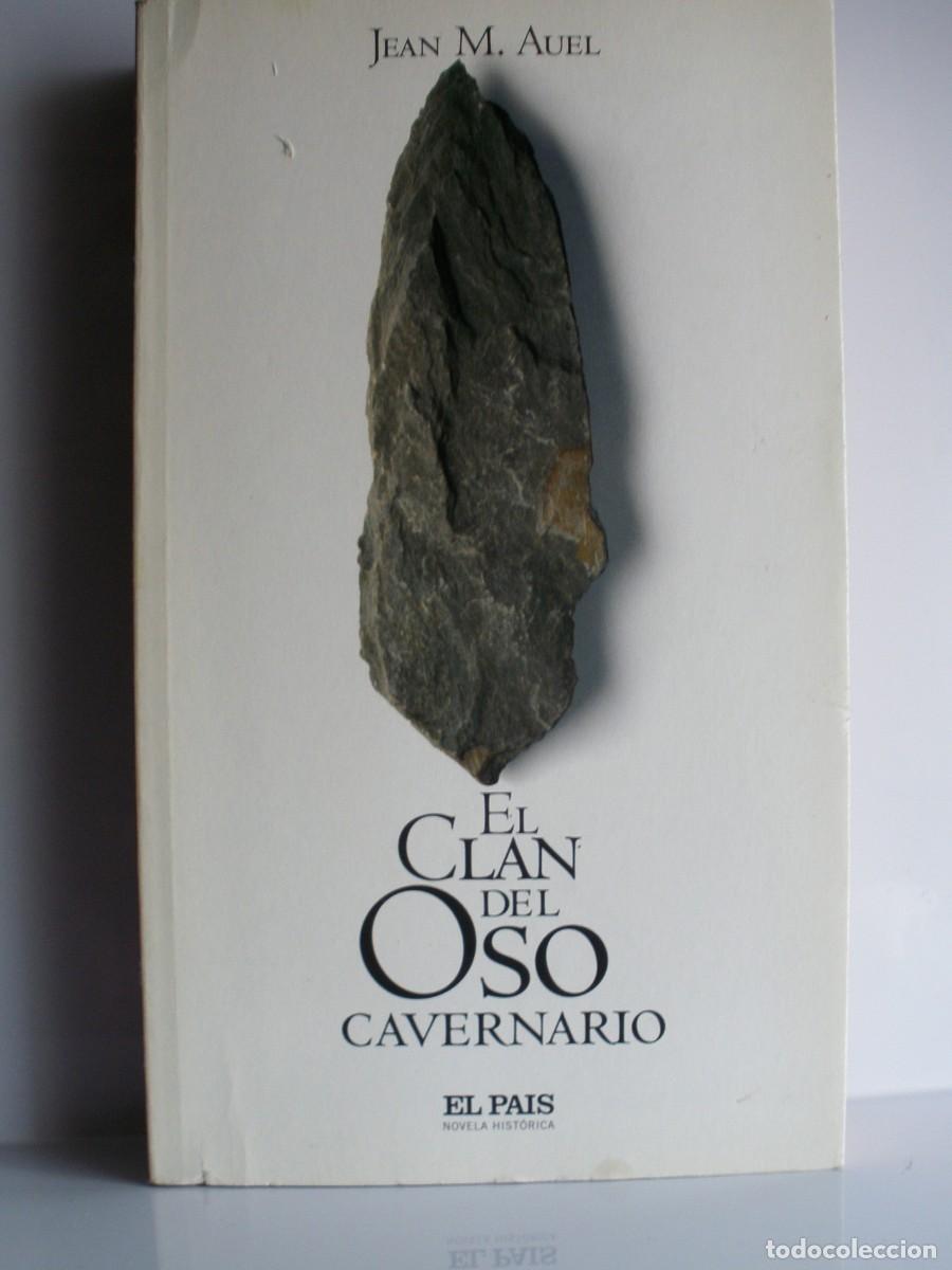 Libros de segunda mano: EL CLAN DEL OSO CAVERNARIO - JEAN M AUEL - EL PAIS 2005 - N&ordm;1 NOVELA HISTORICA