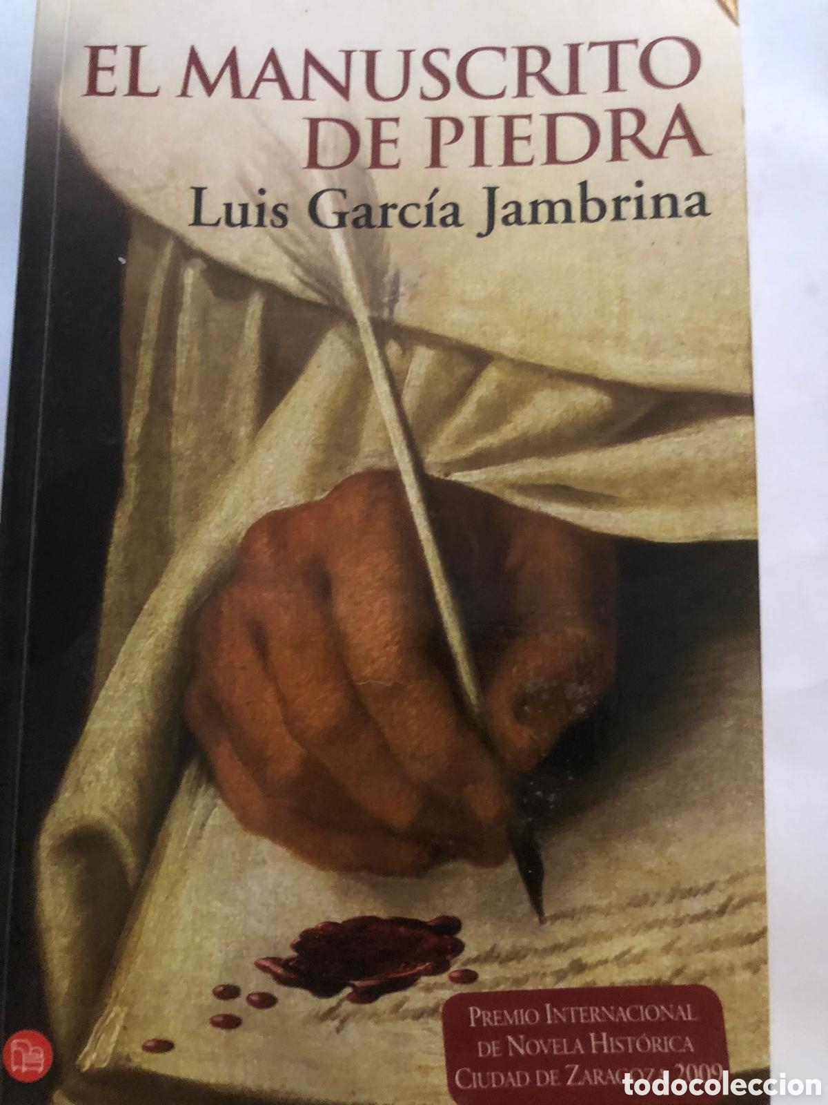 Libros de segunda mano: El manuscrito de piedra - Luis Garc&iacute;a Jambrina