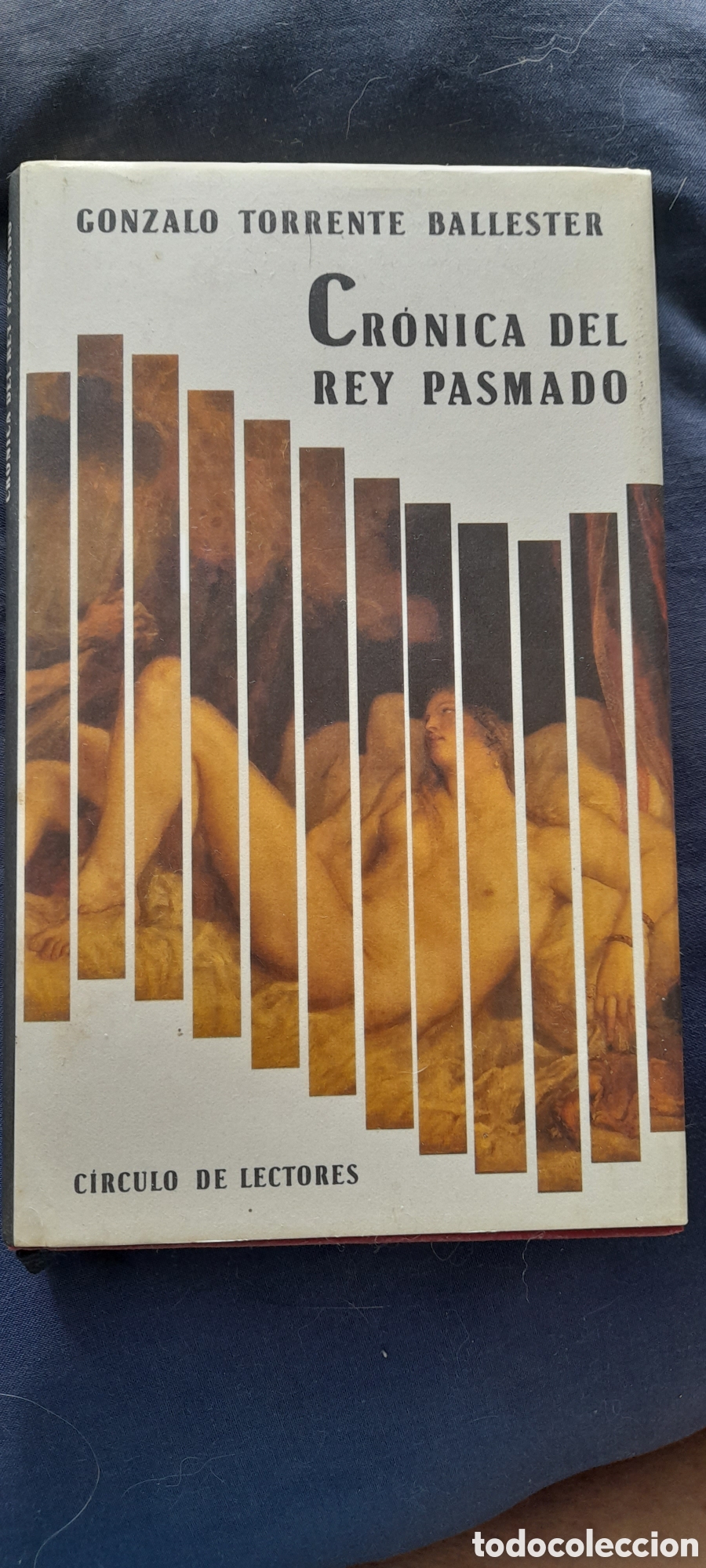 Libros de segunda mano: Cr&oacute;nica del rey pasmado. Gonzalo Torrente Ballester
