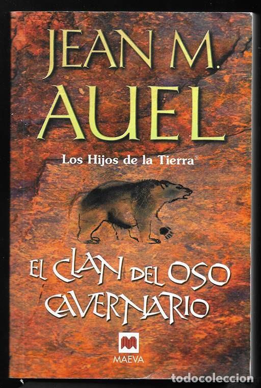 Libros de segunda mano: Clan del Oso Cavernario &rdquo;Los Hijos de la Tierra 1&rdquo; Maeva Ediciones 2005