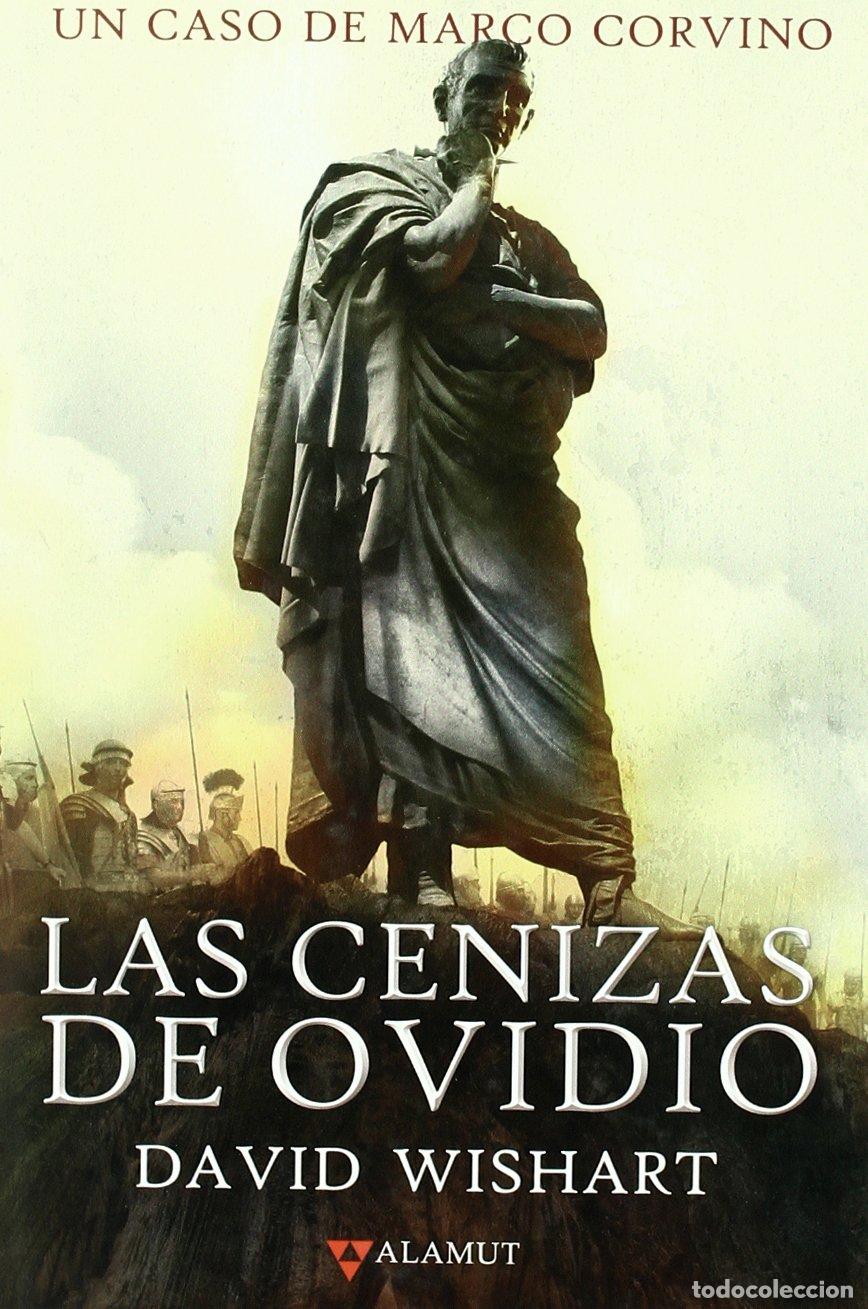 Libros de segunda mano: Las cenizas de Ovidio (Alamut Serie Hist&oacute;rica)