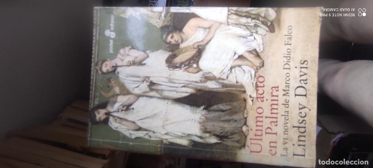 Libros de segunda mano: &Uacute;LTIMO ACTO EN PALMIRA. LA VI NOVELA DE MARCO DIDIO FALCO - DAVIS, Lindsey