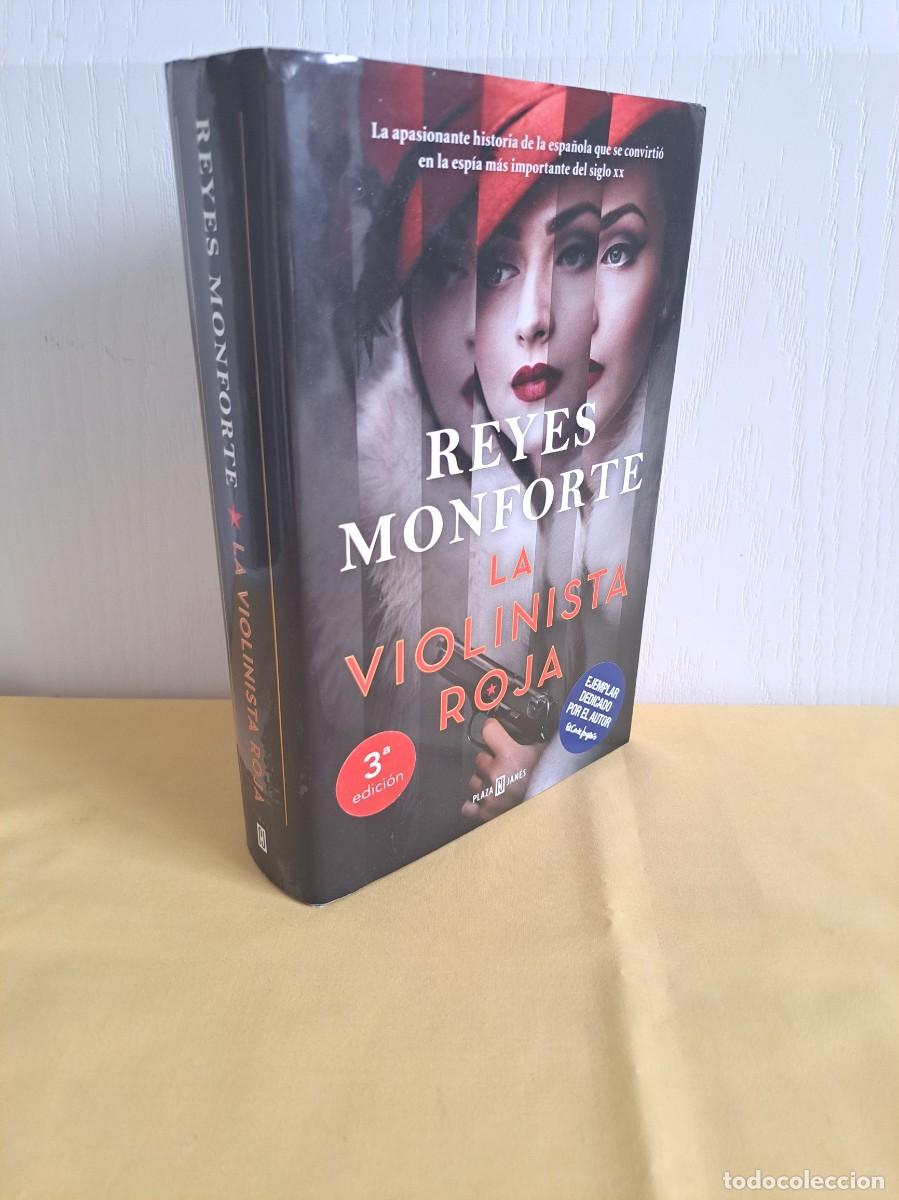 Libros de segunda mano: REYES MONFORTE - LA VIOLINISTA ROJA - PLAZA & JANES 2022 - EJEMPLAR DEDICADO POR EL AUTOR