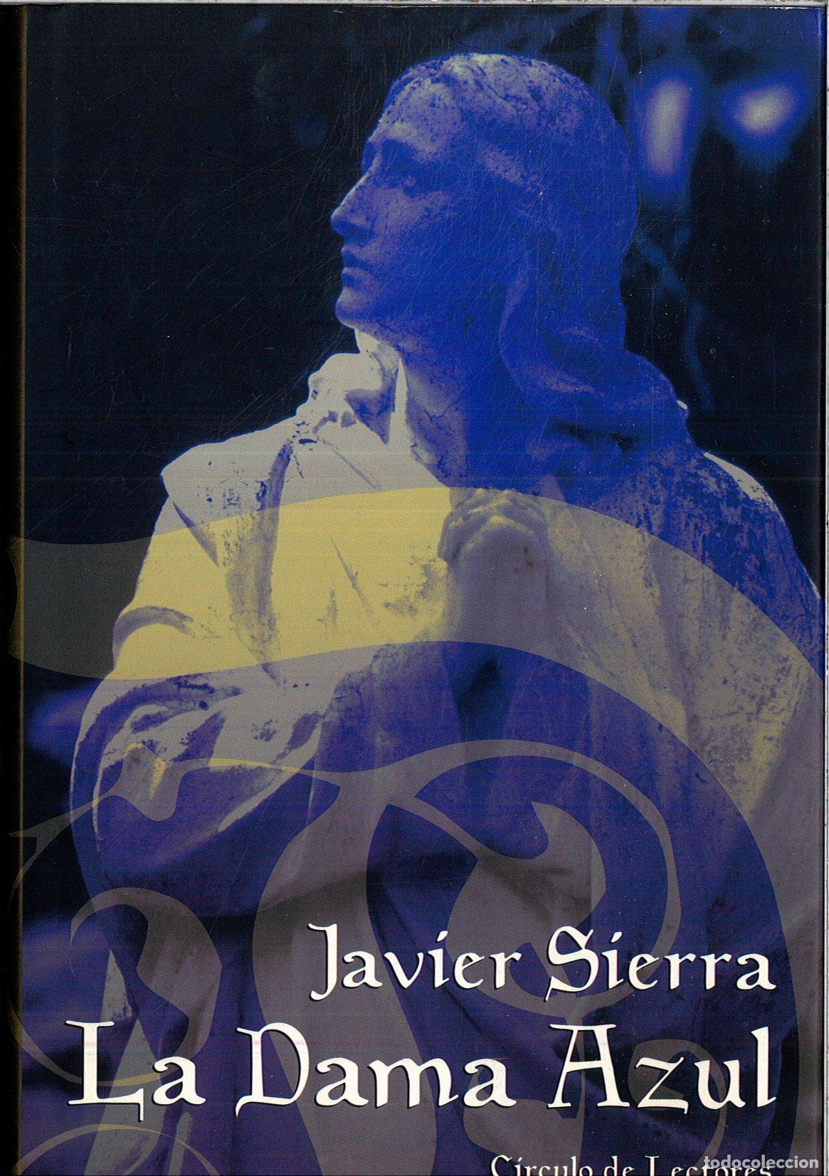 Libros de segunda mano: Dama azul, la - Sierra Albert, Javier