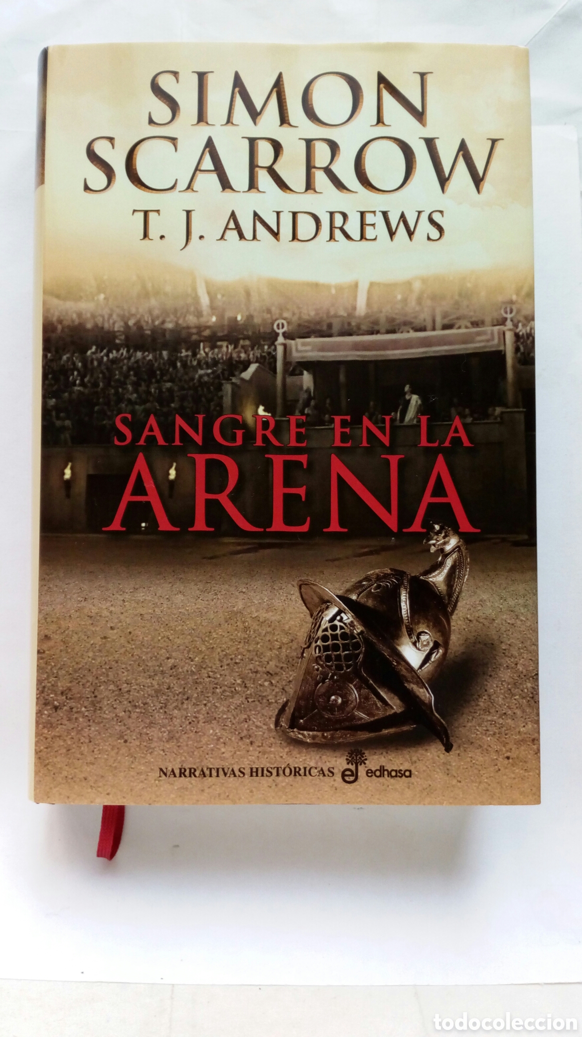 Libros de segunda mano: Sangre en la Arena. Simon Scarrow / T. J. Andrews.