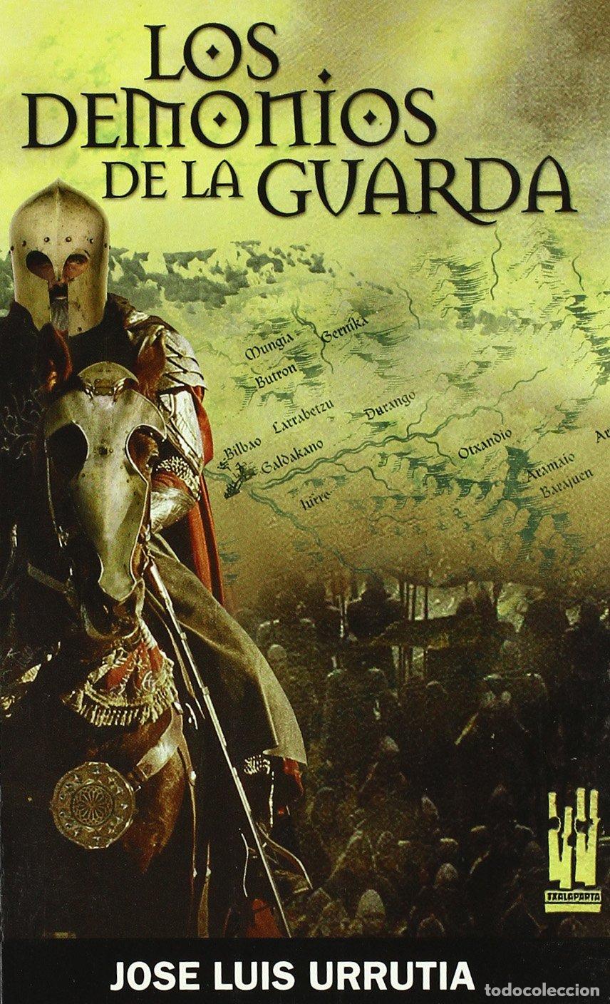 Gebrauchte B&uuml;cher: Los demonios de la guarda (ORREAGA)