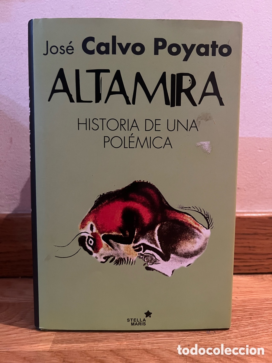 Libros de segunda mano: Jos&eacute; Calvo Poyato ALTAMIRA HISTORIA DE UNA POL&Eacute;MICA