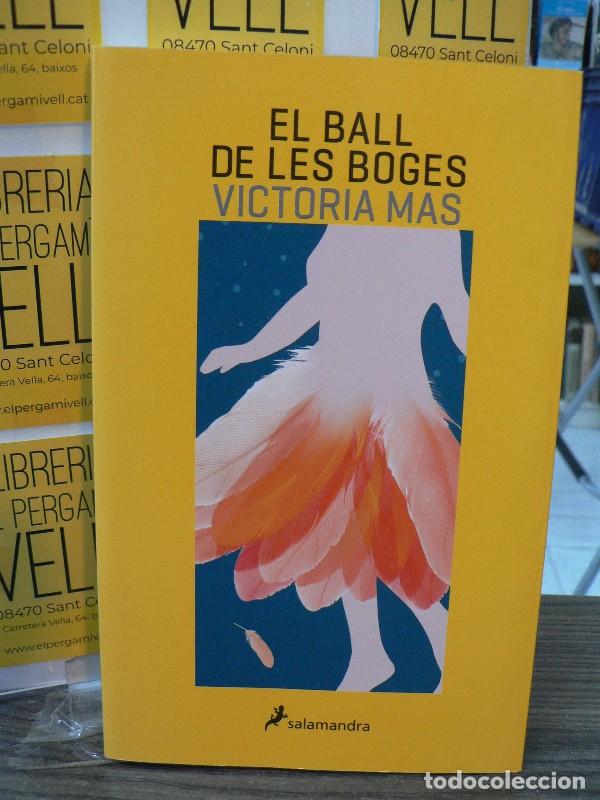 Libros de segunda mano: El Ball de les Boges - Victoria Mas - Salamandra - Catal&agrave;