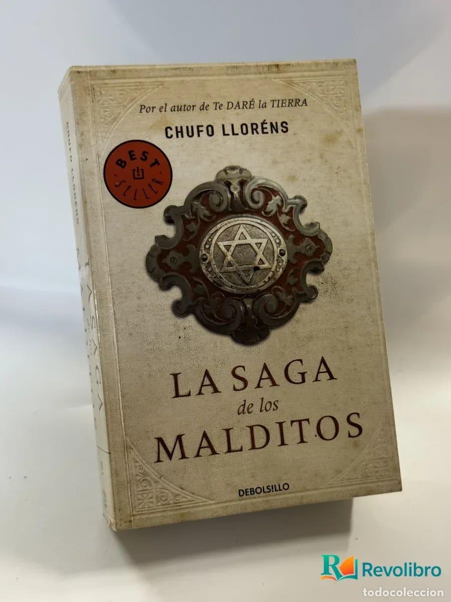 Libros de segunda mano: La Saga de los Malditos - Chufo Llorens
