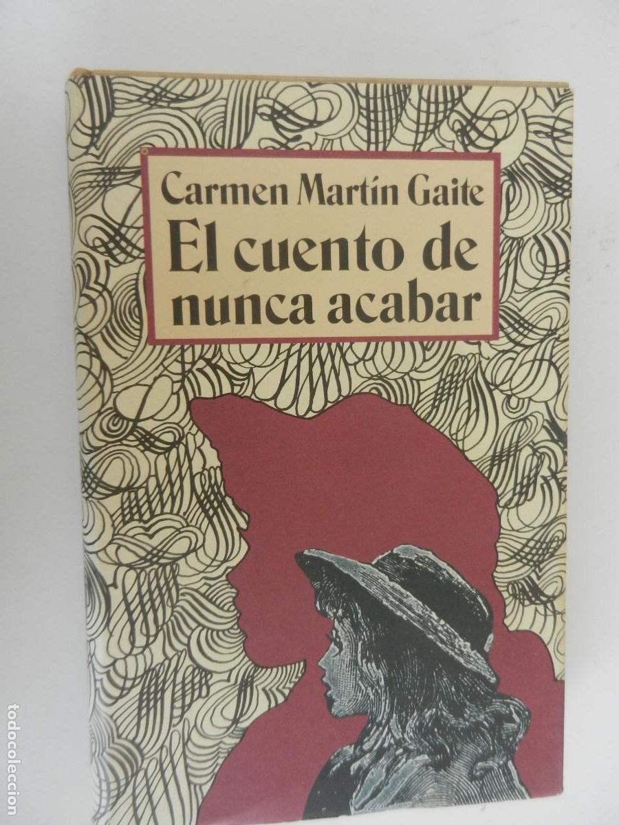 Libros de segunda mano: EL CUENTO DE NUNCA ACABAR - CARMEN MARTIN GAITE - -CIRCULO DE LECTORES-1988