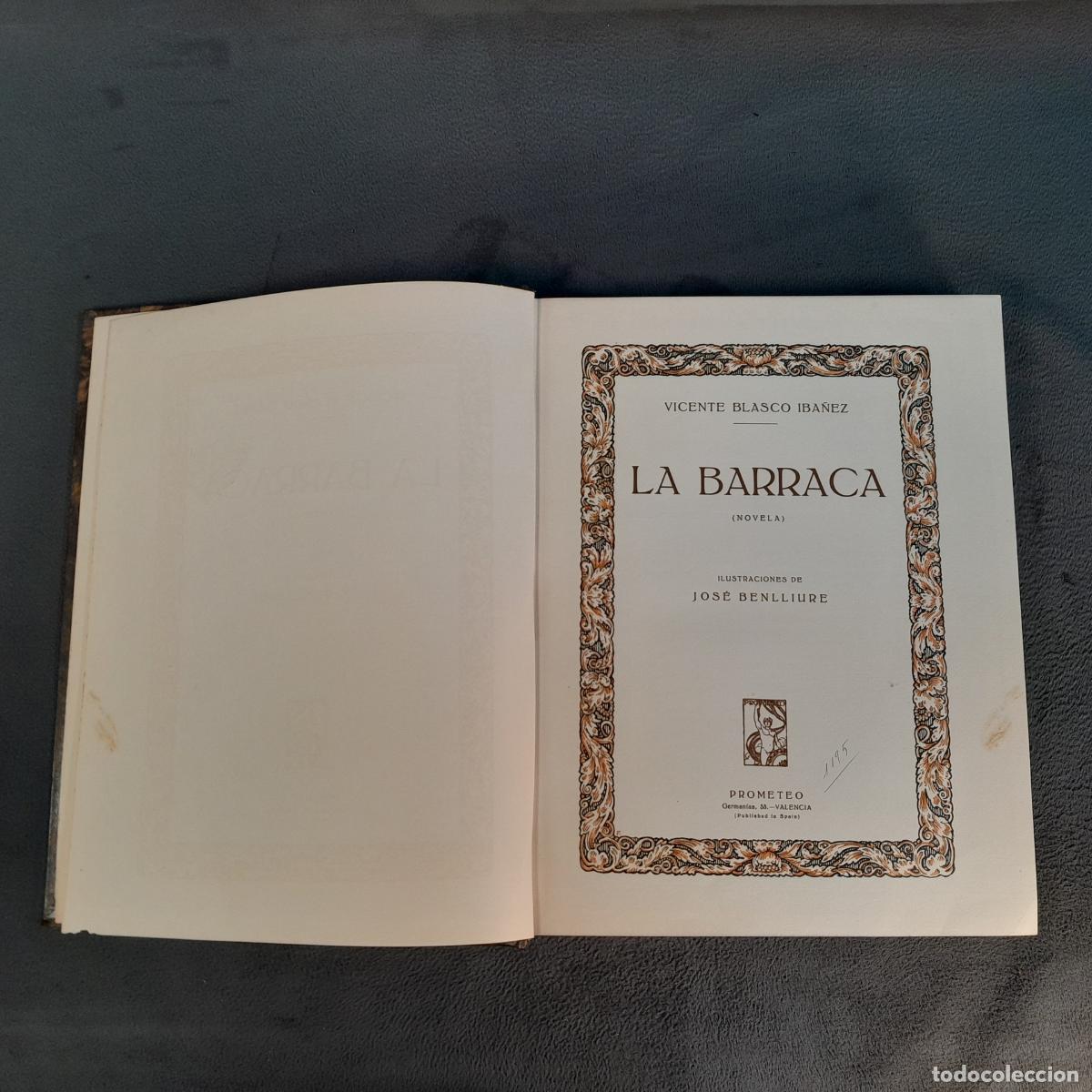 Libros de segunda mano: L-2128. LA BARRACA (NOVELA). VICENTE BLASCO IBA&Ntilde;EZ. PROMETEO, 1929.