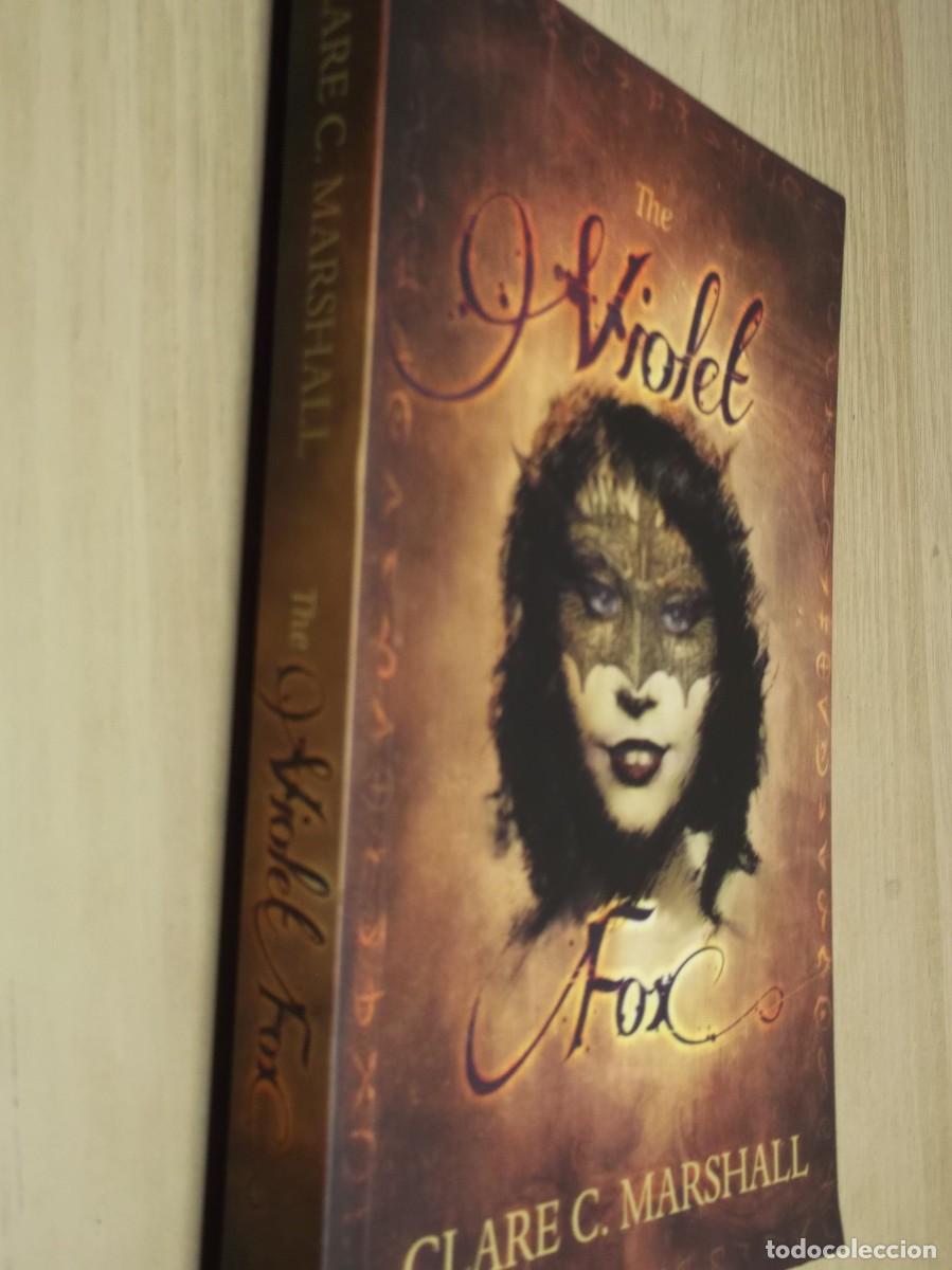 Libros de segunda mano: The Violet Fox: Edici&oacute;n en Ingl&eacute;s Clare C Marshall FIRMADO POR LA AUTORA