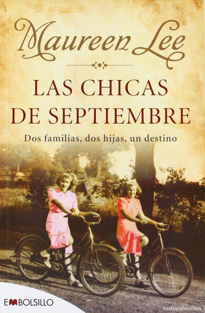 Libros de segunda mano: Las chicas de septiembre: Dos familias, dos hijas, un destino. (EMBOLSILLO)