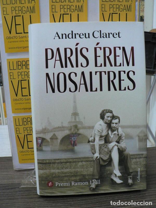 Libros de segunda mano: Par&iacute;s &eacute;rem nosaltres: Premi Ramon Llull 2023 - Andreu Claret - Columna Cat - Cl&agrave;ssica, 1397