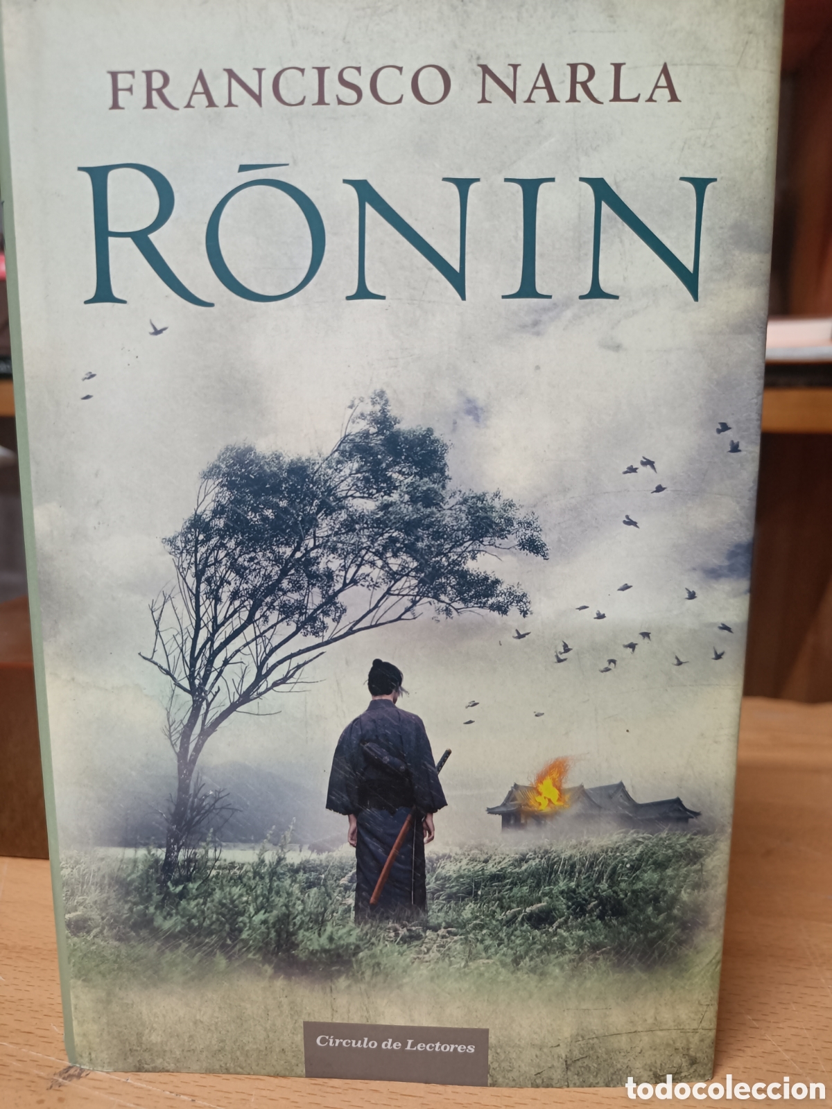 Libros de segunda mano: RONIN. FRANCISCO NARLA.