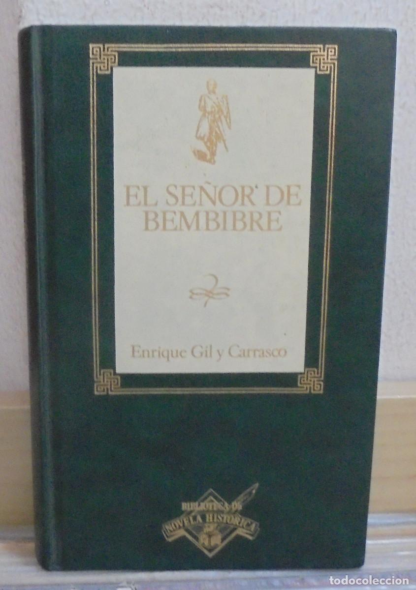 Libros de segunda mano: El se&ntilde;or de Bembibre. Enrique Gil y Carrasco