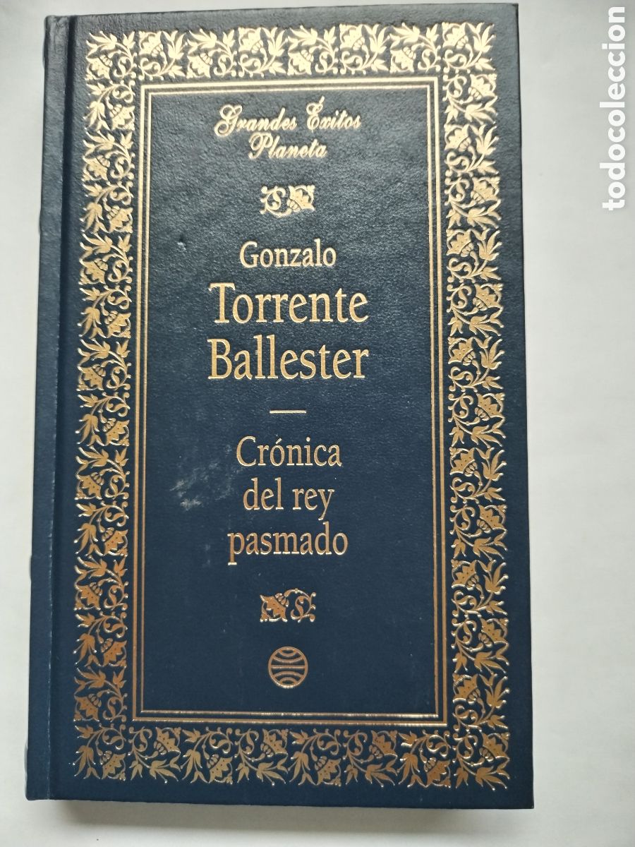 Libros de segunda mano: CR&Oacute;NICA DEL REY PASMADO/GONZALO TORRENTE BALLESTER