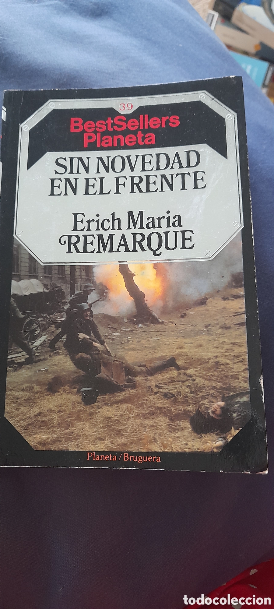 Libros de segunda mano: Sin novedad en el frente. Erich Maria Remarque