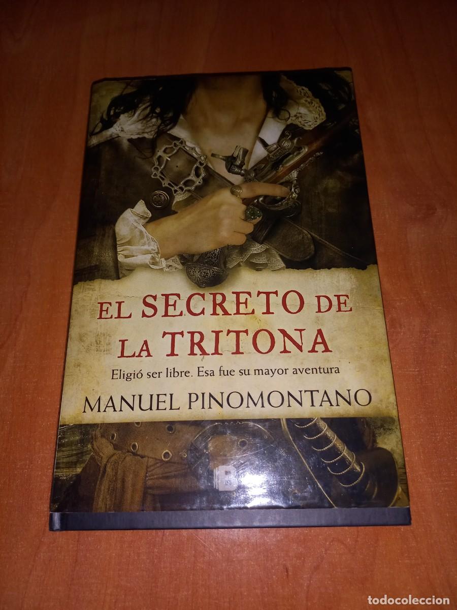 Libros de segunda mano: EL SECRETO DE LA TRITONA. MANUEL PINOMONTANO