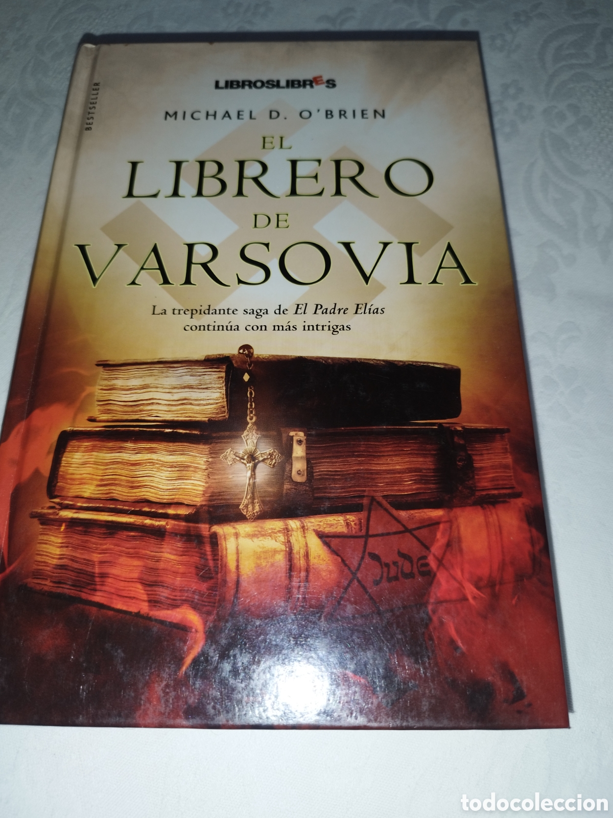 Libros de segunda mano: MICHAEL D. O&acute;BRIEN: EL LIBRERO DE VARSOVIA. ED. LIBROSLIBRES, 2008 PRIMERA EDICION.