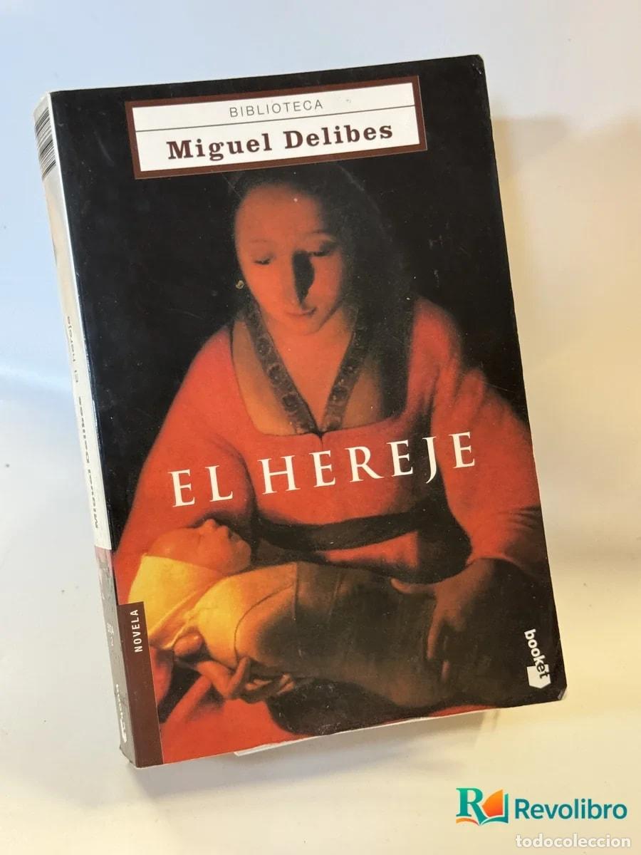 Libros de segunda mano: El Hereje - Miguel Delibes