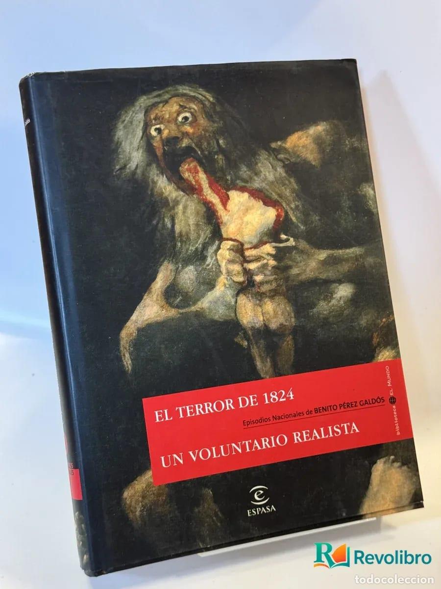 Libros de segunda mano: El Terror de 1824 - Benito P&eacute;rez Gald&oacute;s