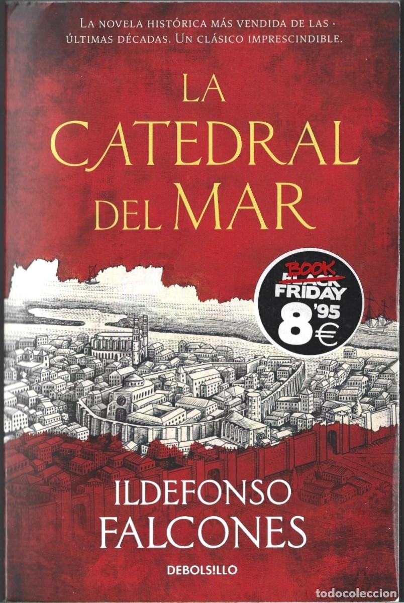 Libros de segunda mano: Ildefonso FALCONES : La catedral del mar. (Debolsillo, Best Seller, 2024)