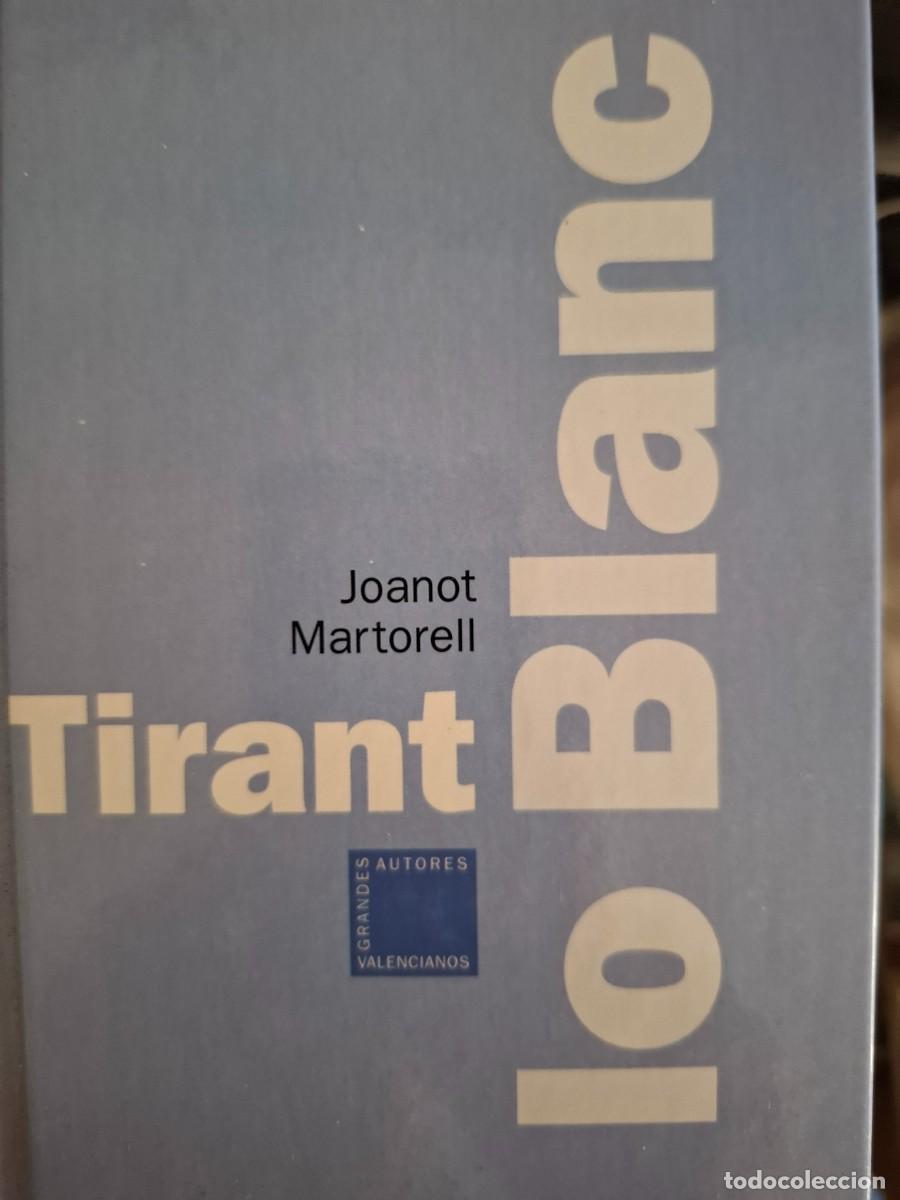 Libros de segunda mano: Tirant lo Blanc Joanot Martorell