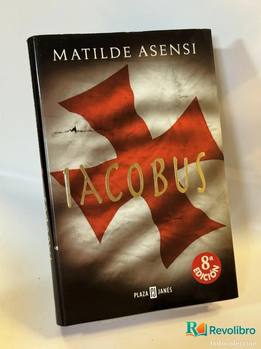 Libri di seconda mano: Iacobus - Matilde Asensi