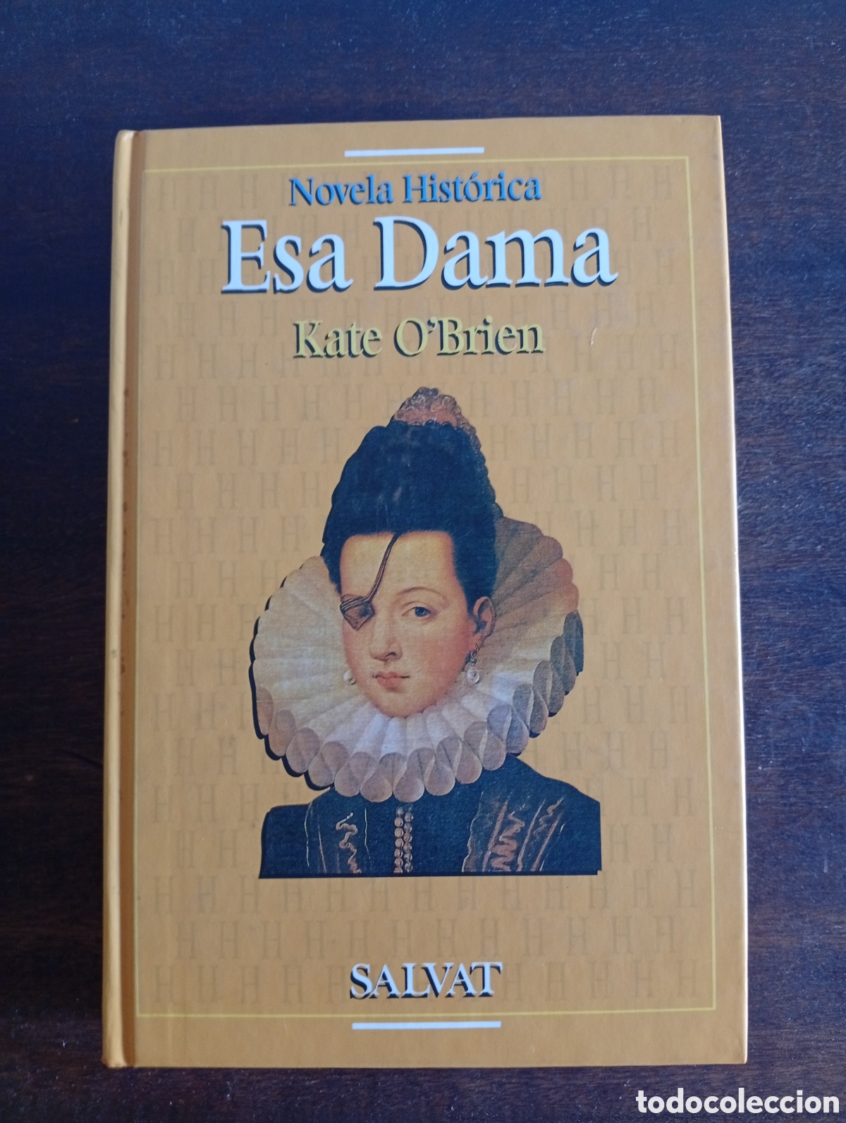 Libros de segunda mano: Esa dama, de Kate O'Brien. La princesa de Eboli