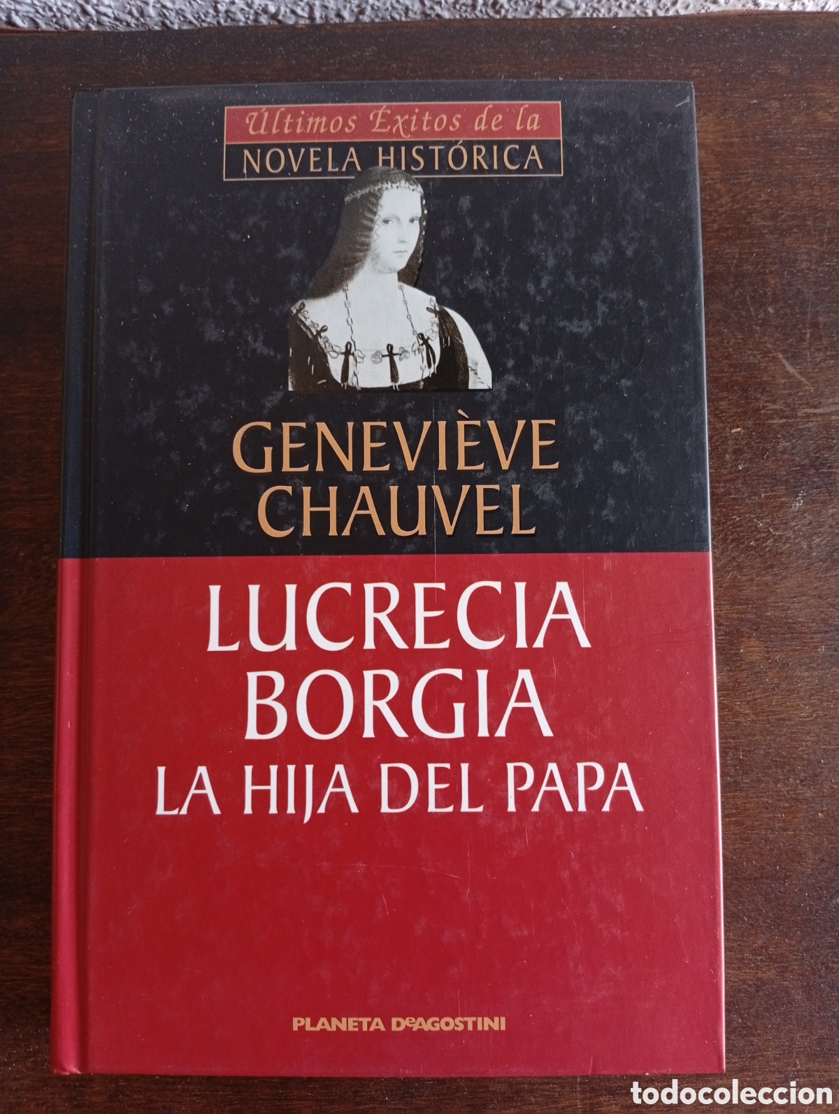Libros de segunda mano: Lucrecia Borgia, la hija del Papa. Genevieve Chauviel
