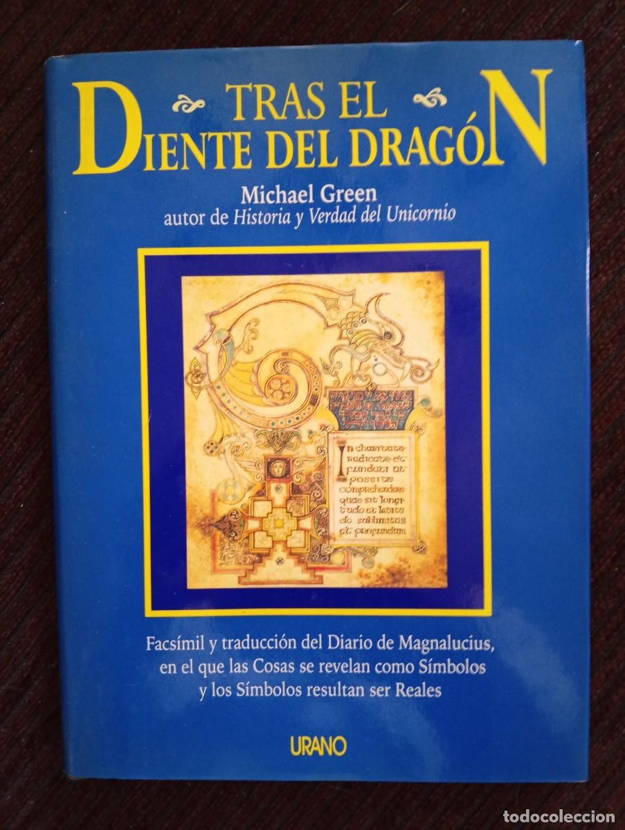 Libros de segunda mano: Michael Green. Tras el diente del drag&oacute;n. Facs&iacute;mil y traducci&oacute;n del Diario de Magnalucius