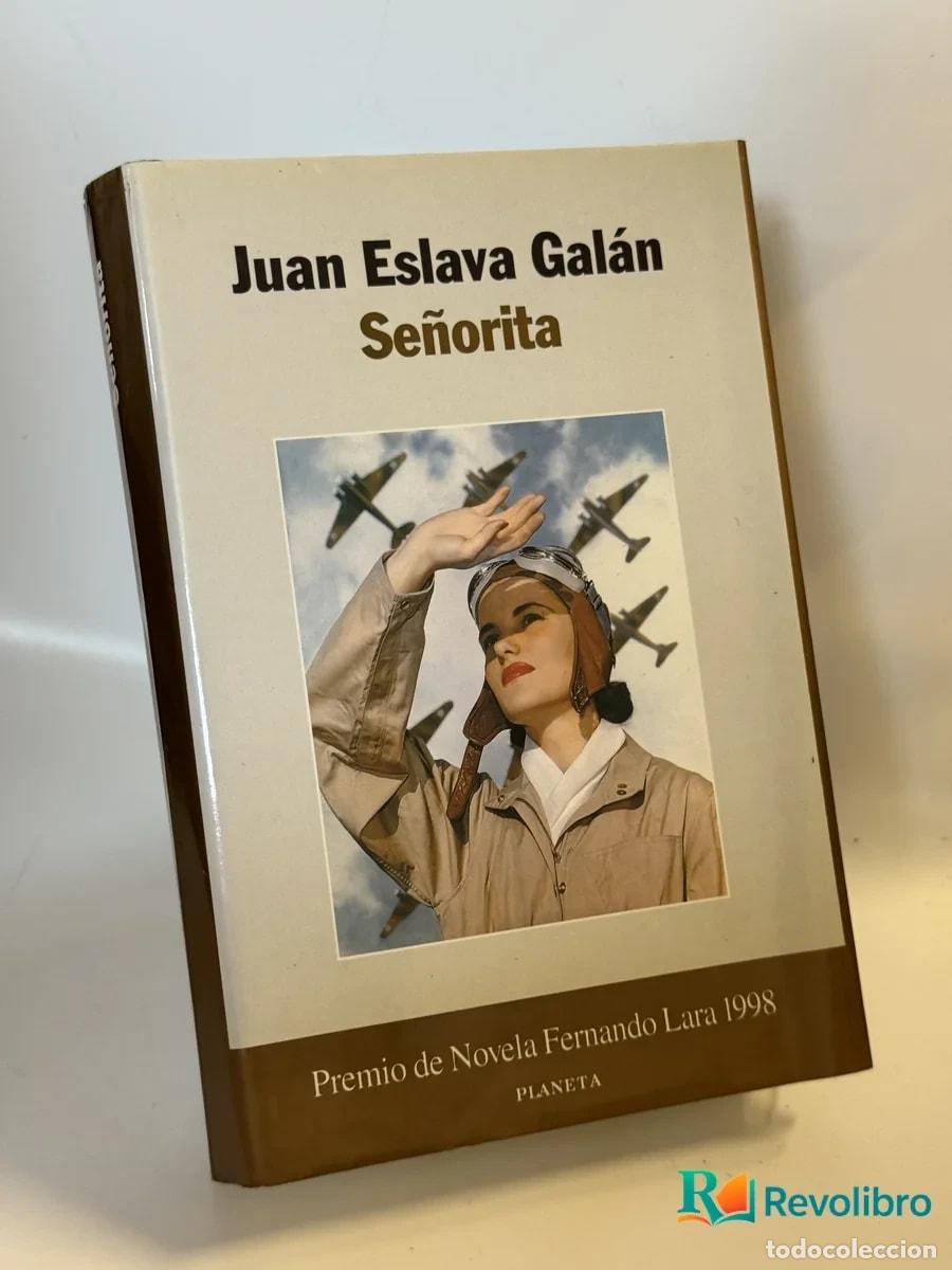 Libros de segunda mano: Se&ntilde;orita - Juan Eslava Gal&aacute;n